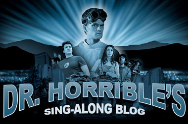 Dr. Horrible’s Sing-Along Blog, o «Supervillano, el musical»