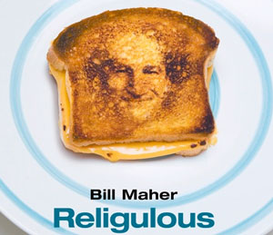 Religulous, Bill Maher carga contra la religión
